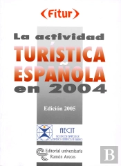 La Actividad Turistica Española En2004 