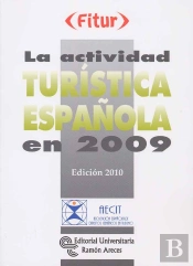 La Actividad Turistica Española En2009 