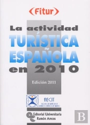 La Actividad Turistica Española En2010 