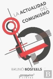 La Actualidad Del Comunismo