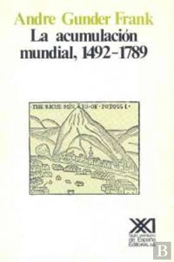 Bertrand.pt - La Acumulación Mundial. 1492-1789