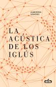 La Acústica De Los Iglús (Caballo De Troya 2016, 5)