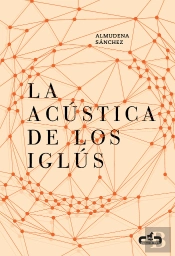 La Acústica De Los Iglús (Caballo De Troya 2016, 5)