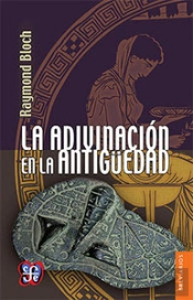 La Adivinacion En La Antiguedad  