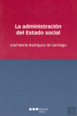 Bertrand.pt - La Administración Del Estado Social