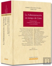 La Administración En Tiempo De Crisis - Presupuestación, Cumplimiento De Obligaciones Y Responsabili