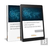 La Administración Local Ante La Gestión De La Protección De Datos (Papel + E-Book)