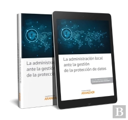 Bertrand.pt - La Administración Local Ante La Gestión De La Protección De Datos (Papel + E-Book)