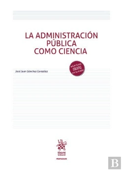 Bertrand.pt - La Administracion Publica Como Ciencia