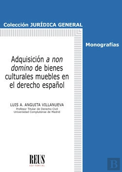 Bertrand.pt - La Adquisicion A Non Domino De Bienes Culturales Muebles En