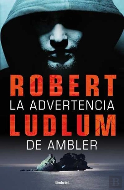 Bertrand.pt - La Advertencia De Ambler