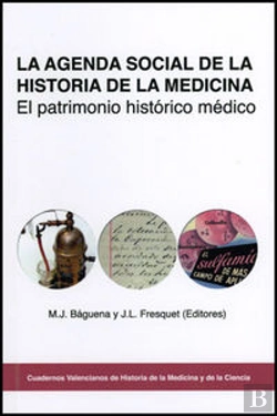 Bertrand.pt - La Agenda Social De La Historia De La Medicina