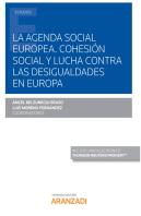 La Agenda Social Europea. Cohesión Social Y Lucha Contra Las Desigualdades En Europa (Papel + E-Book