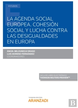 Bertrand.pt - La Agenda Social Europea. Cohesión Social Y Lucha Contra Las Desigualdades En Europa (Papel + E-Book