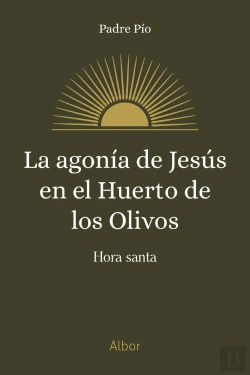 Bertrand.pt - La Agonia De Jesus En El Huerto De Los Olivos