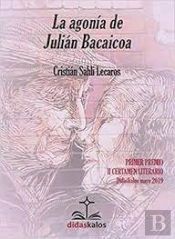 La Agonia De Julian Bacaicoa