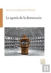 La Agonía De La Democracia
