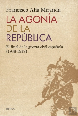 Bertrand.pt - La Agonía De La República