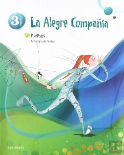 Bertrand.pt - La Alegre Compañia Antologia De Textos 3º Primaria Spx 