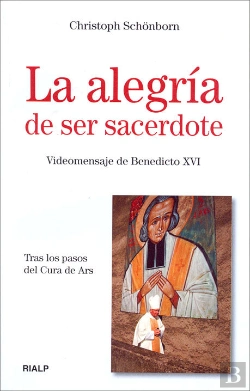 Bertrand.pt - La Alegría De Ser Sacerdote
