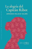 La Alegria Del Capitan Ribot
