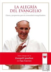 La Alegría Del Evangelio