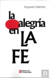 La Alegria En La Fe