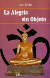 La Alegría Sin Objeto