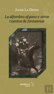 La Alfombra Afgana Y Otros Cuentos De Fantasmas