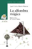 La Alfombra Magica (''Sopa De Libros Verde'')(+10 Años)