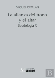La Alianza Del Trono Y El Altar