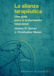 La Alianza Terapéutica. Una Guía Para El Tratamiento Relacional