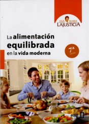 La Alimentación Equilibrada En La Vida Moderna