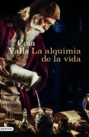 La Alquimia De La Vida