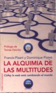 La Alquimia De Las Multitudes