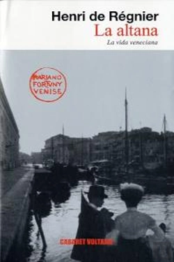 Bertrand.pt - La Altana O La Vida Veneciana