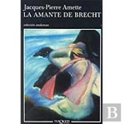 La Amante De Brecht