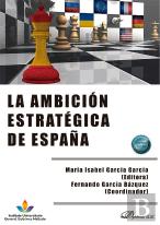 La Ambicion Estrategica De España
