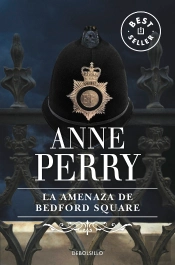 La Amenaza De Bedford Square (Inspector Thomas Pitt 19)