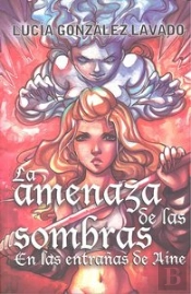 La Amenaza De Las Sombras