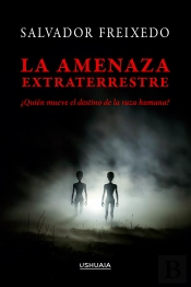 La Amenaza Extraterrestre