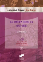 La América Española (1763-1898)