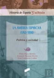 La América Española (1763-1898)