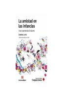 La Amistad En Las Infancias