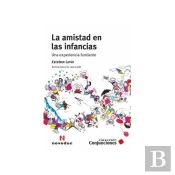 La Amistad En Las Infancias