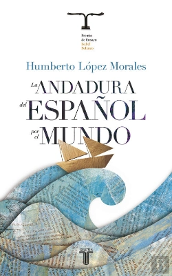 Bertrand.pt - La Andadura Del Español Por El Mundo