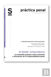 La Anomalía Psíquica Como Eximente O Atenuante De La Responsabilidad Penal