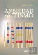 La Ansiedad En El Autismo