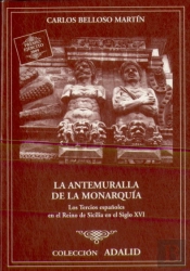 La Antemuralla De La Monarquía