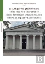 La Antigu?Edad Grecorromana Como Modelo E Instrumento De Mod